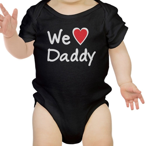 We Love Dad Onesie